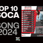 Top 10 Streaming Soca Song for 2024