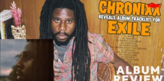 Chronixx – Exile Album Review Chronixx – Exile Album Review