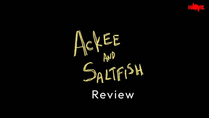 Ackee and Saltfish banner worlmag review